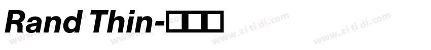 Rand Thin字体转换